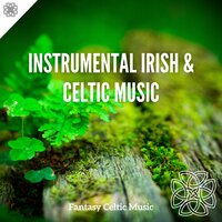 The Spirit of Excalibur - Relaxation & Fantasy Celtic Music & Celtic Lassies