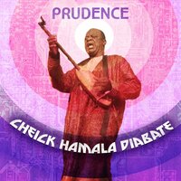 Prudence - Cheick Hamala Diabate & Jon Kennedy
