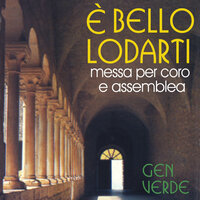 Te, al centro del mio cuore - Gen Verde