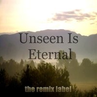 Unseen Is Eternal - Dubacid