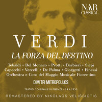 La forza del destino, IGV 11, Act IV: "Siete voi il portiere?" (Carlo, Melitone) - Orchestra Del Maggio Musicale Fiorentino & Dimitri Mitropoulos & Aldo Protti & Renato Capecchi & Джузеппе Верди