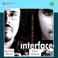 Interface - Rahul Sharma & Pt. Bickram Ghosh