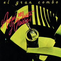 Mas Feo Que Yo - El Gran Combo De Puerto Rico