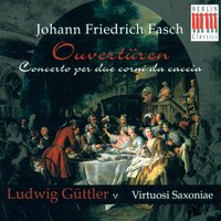 VI. Air III - Virtuosi Saxoniae, Ludwig Guttler, Friedrich Kircheis, Christina Haupt & Ludwig Güttler & Virtuosi Saxoniae & Иоганн Фридрих Фаш