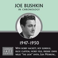 The Song Is Ended (c. 04-48) - Joe Bushkin