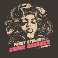Snake Charmer - Parov Stelar & Kovacs