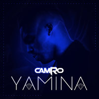 Yamina - Camro