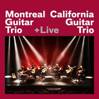 Chacarera - California Guitar Trio