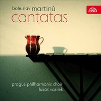 The Opening of the Springs, H. 354 - Prague Philharmonic Choir & Lukáš Vasilek & Bohuslav Martinu & Ivo Kahánek & Jiří Pinkas & Jaromír Meduna