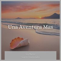 Mantilla Blanca - Leo Marini & Angeles Enamorados