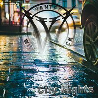 City Nights - Wanted