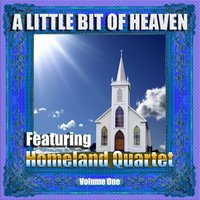 Since Jesus Came into My Heart - Homeland Quartet