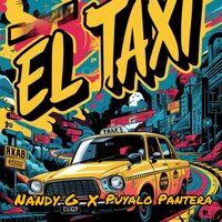 El Taxi - Nandy G & Puyalo Pantera