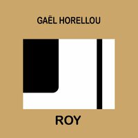 Why Do I Love You - Gaël Horellou