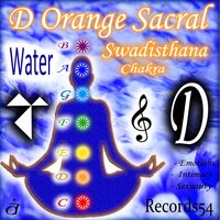 D - Orange Sacral Swadisthana Chakra Water Sound - Water Meditation Music