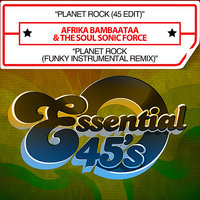 Planet Rock - Afrika Bambaataa & The Soulsonic Force
