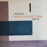 About Us - Mike Reed's People, Places & Things