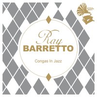 Darling Je Vous Aime Beacoup - Ray Barretto & Red Garland Trio