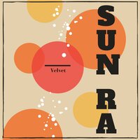 Sun Song - Sun Ra