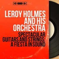 Lisbon Antigua - LeRoy Holmes And His Orchestra