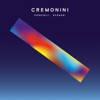 Un Uomo Nuovo - Cesare Cremonini