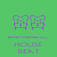 Housebeat - Spencer