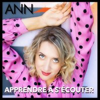 Apprendre à s'écouter - ANN & Piotr Paluch