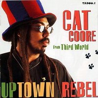 Uptown Rebel - Cat Coore & Sanjay