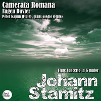 Flute Concerto in G major: II. Adagio - Camerata Romana & Johann Stamitz & Peter Kapun & Hans Giegle