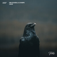 Crow - Dre Guazzelli & CHAMPZ