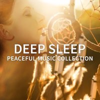 Ocean Sleep - Peaceful Sleep Music Collection