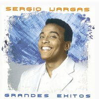 Un Hombre y una Mujer / El Guardia / Mi Pueblo - Sergio Vargas
