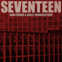Seventeen Going Under - Sam Fender & Holly Humberstone