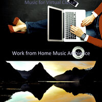 Understated (Ambiance for Staying at Home) - Work from Home Music Ambience