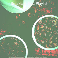 Cultivated Coffeehouses - Breakfast Jazz Playlist
