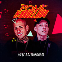 Ponk Mandelado - MC BS & DJ Henrique 011