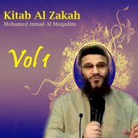 Kitab Al Zakah, Pt.15 - Mohamed ismail Al Moqadim