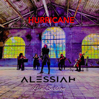 Hurricane - Alessiah