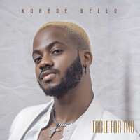 Table For Two - Korede Bello