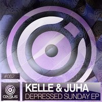 Depressed Sunday - Kelle & Juha