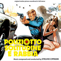 Poliziotto solitudine e rabbia seq.16 - S CIPRIANI & Stelvio Cipriani