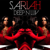 Deep N Luv - Sariah & Hot Pink Delorean