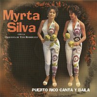 No Estoy En Na' - Myrta Silva & Tito Rodriguez And His Orchestra