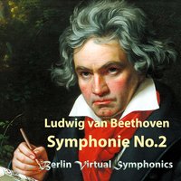 Symphonie No. 2 in D Major, Op. 36: III. Scherzo. Allegro - Berlin Virtual Symphonics & Ludwig van Beethoven