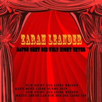 Ein paar Tränen werd ich weinen um dich - Zarah Leander
