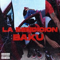 La Bendicion - Baku