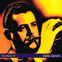 Forgotten Dreams - Eddie Calvert