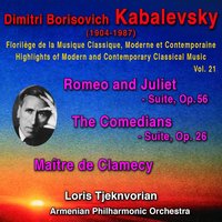 Romeo and Juliet - Suite, Op. 56: Scene in the Square - Loris Tjeknvorian