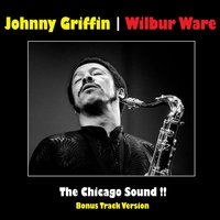 Body and Soul - Johnny Griffin & Wilbur Ware