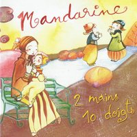 Comptine à bisous - Mandarine